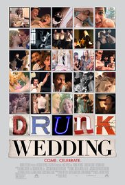 Drunk Wedding (2015)