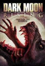 Dark Moon Rising (2015)